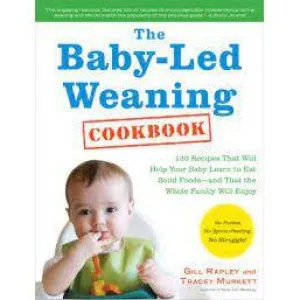 Baby-Led Weaning Cookbook