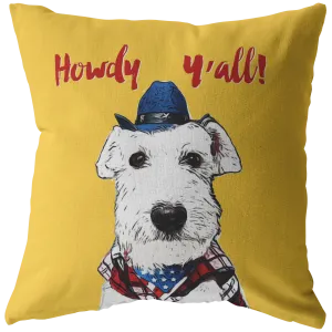 Howdy Y'all White Schnauzer Cowboy Yellow Pillow
