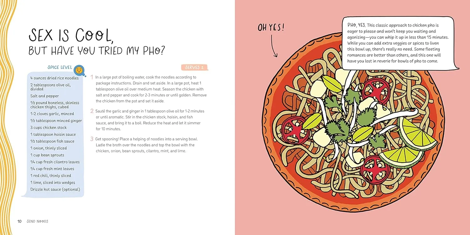 Send Noods: 50 Amazing Noodle Recipes That You Want Right Now